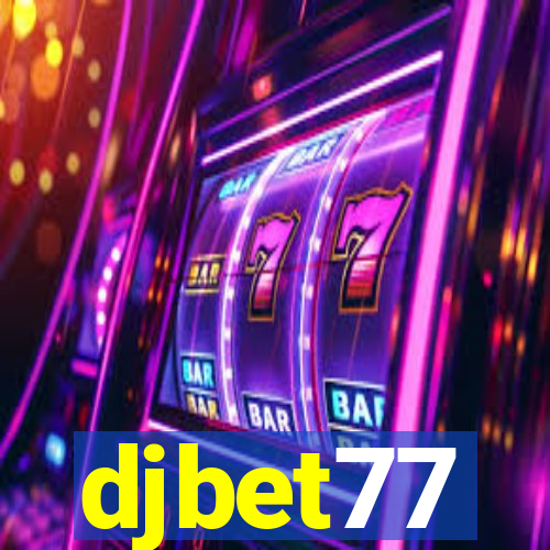 djbet77