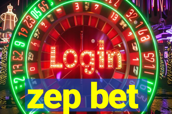 zep bet