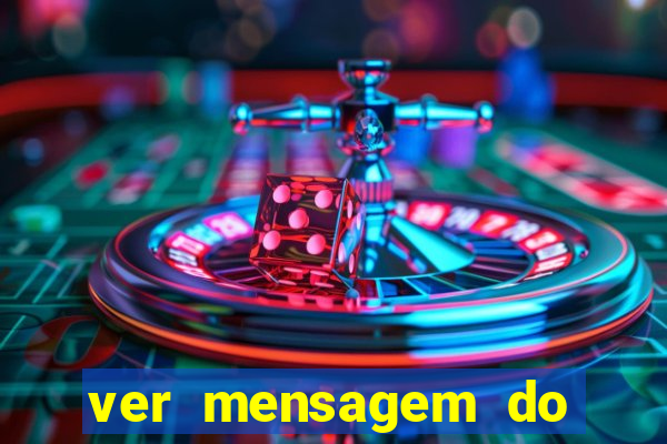 ver mensagem do bingo da amizade