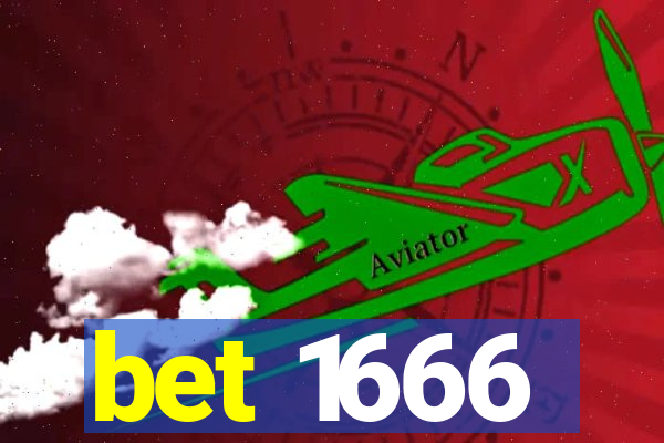 bet 1666