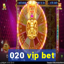 020 vip bet