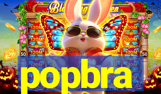 popbra