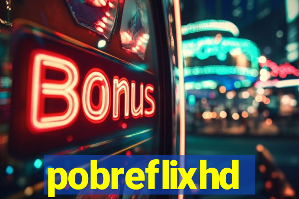 pobreflixhd