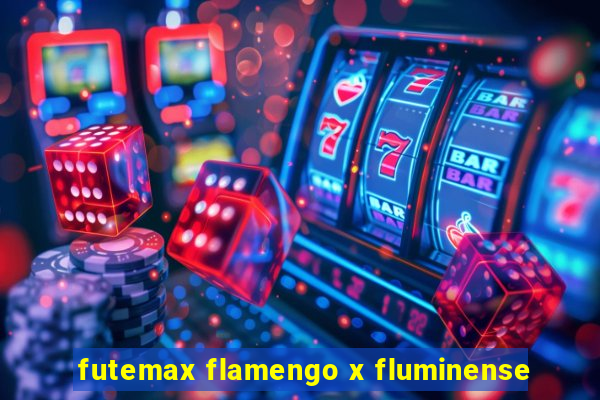 futemax flamengo x fluminense