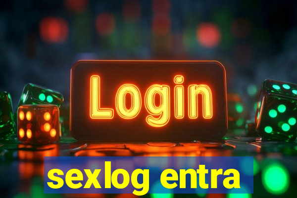 sexlog entra