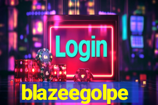 blazeegolpe