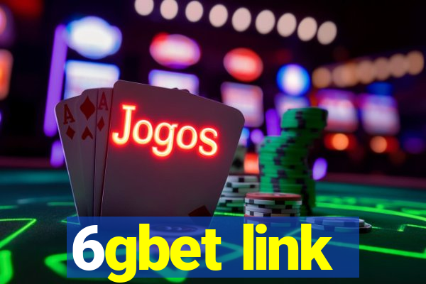 6gbet link