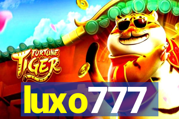 luxo777