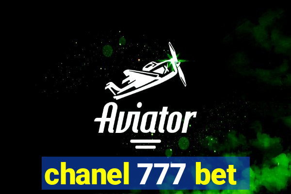 chanel 777 bet