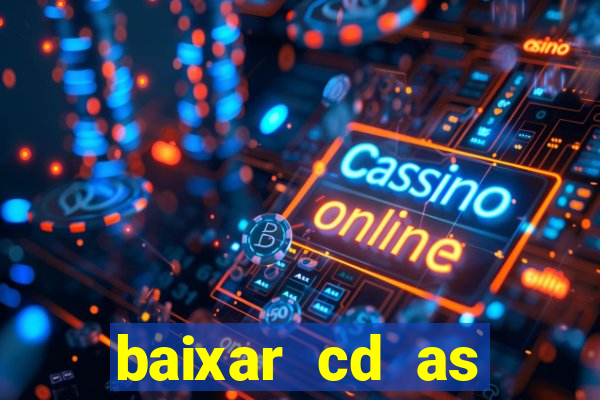 baixar cd as melhores de edson gomes