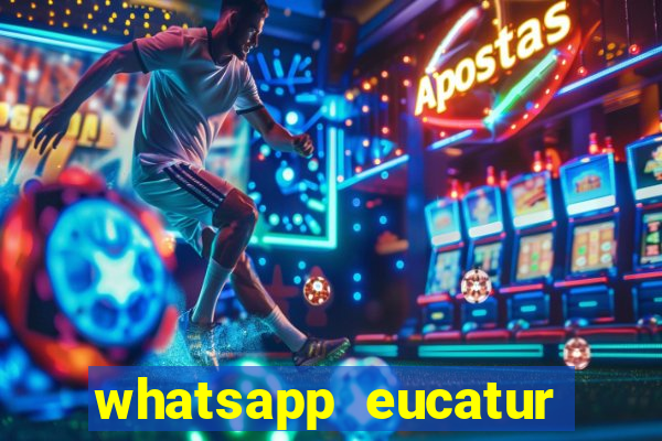 whatsapp eucatur porto velho