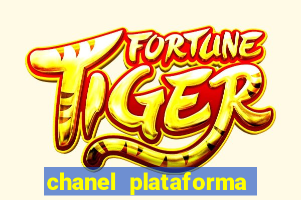 chanel plataforma de jogos