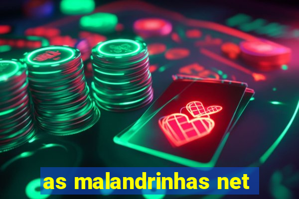 as malandrinhas net