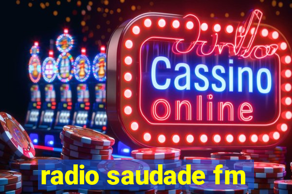 radio saudade fm