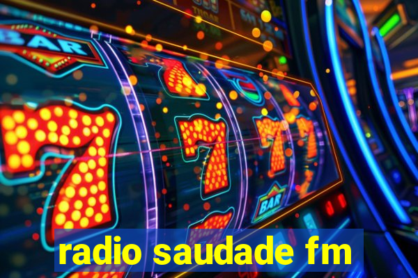 radio saudade fm