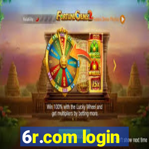 6r.com login