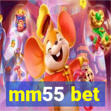 mm55 bet