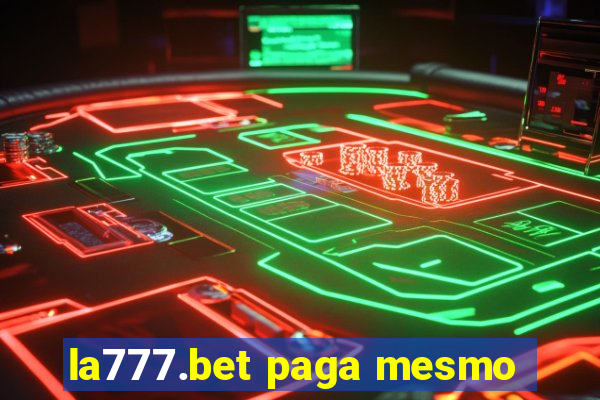 la777.bet paga mesmo