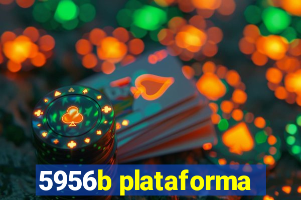 5956b plataforma