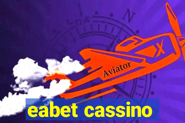 eabet cassino