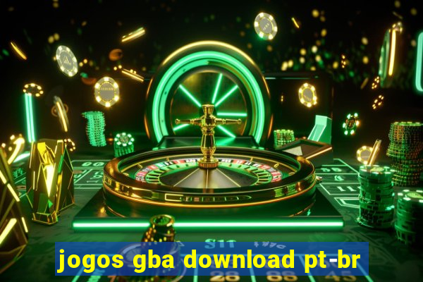 jogos gba download pt-br