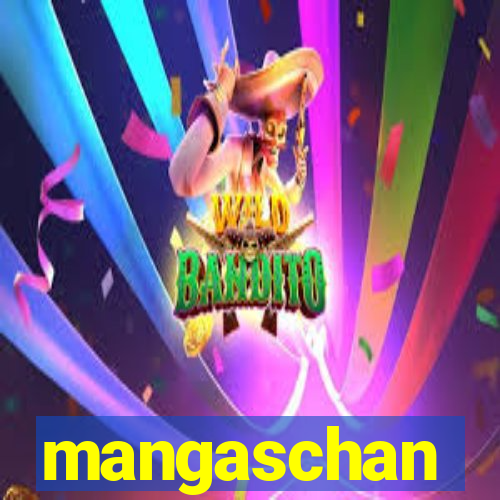 mangaschan