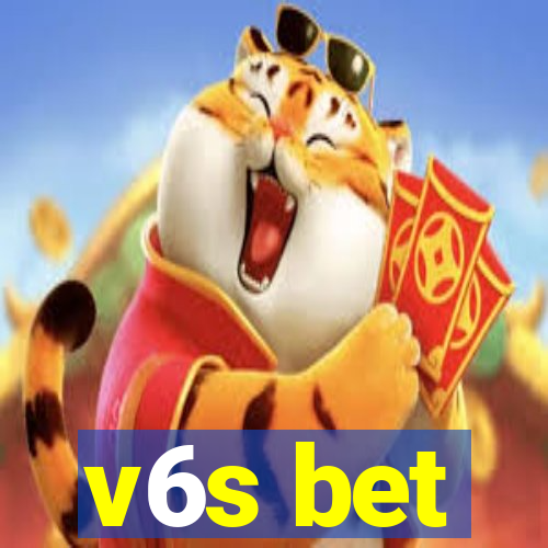 v6s bet