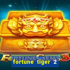 fortune tiger 2 demo revenge