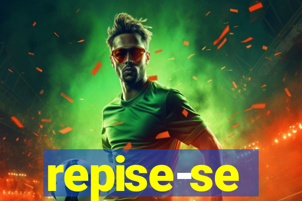 repise-se