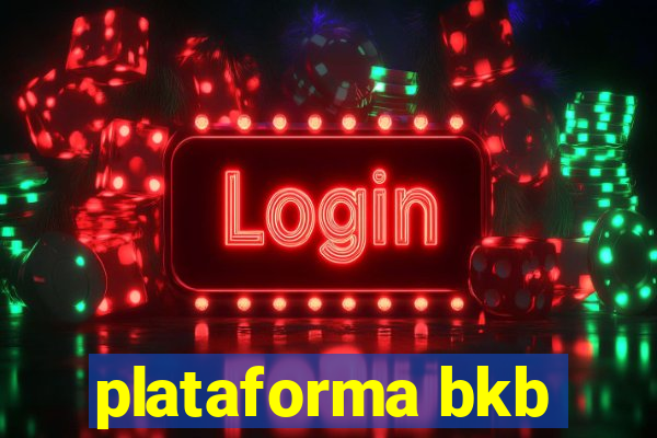 plataforma bkb