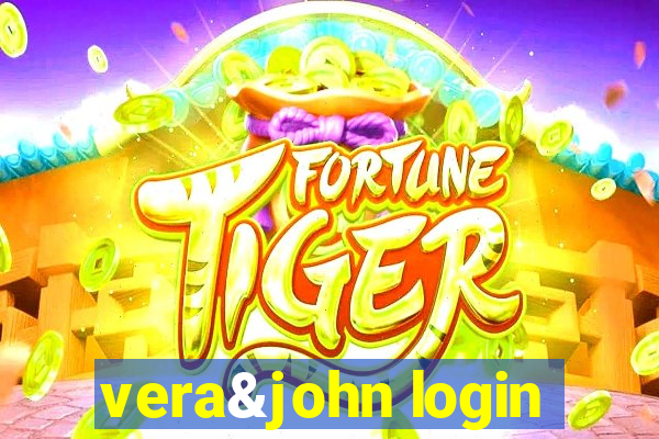 vera&john login