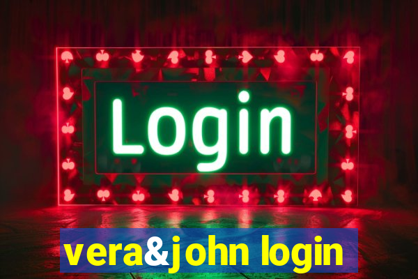 vera&john login