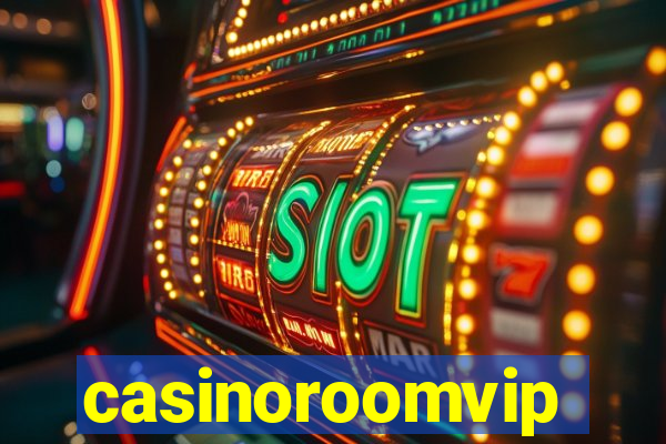 casinoroomvip