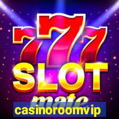 casinoroomvip