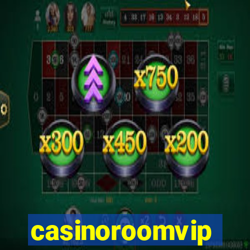 casinoroomvip