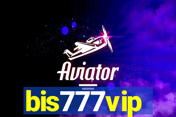 bis777vip