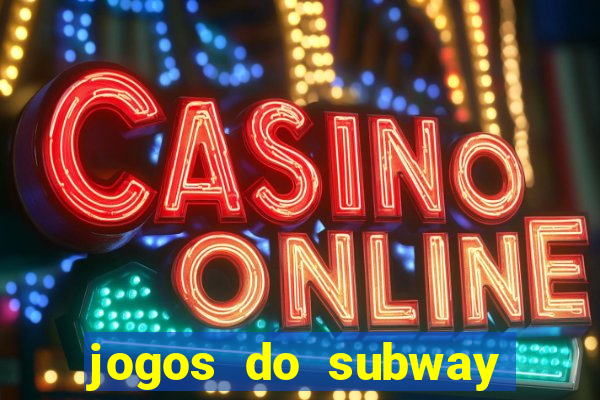 jogos do subway surf para jogar