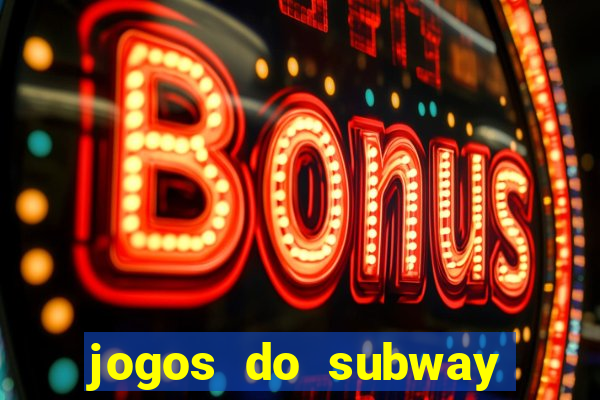 jogos do subway surf para jogar