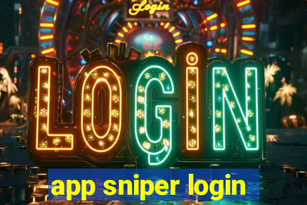 app sniper login