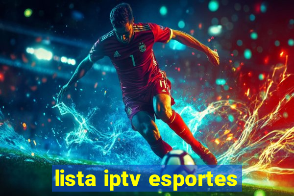 lista iptv esportes