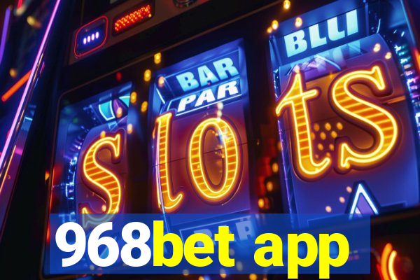 968bet app