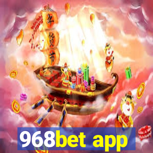 968bet app