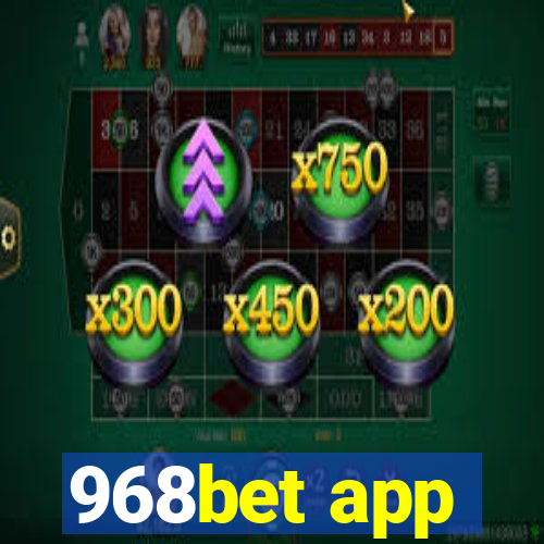 968bet app