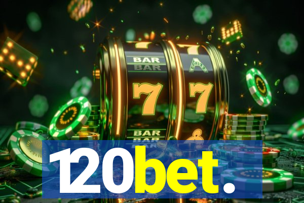 120bet.