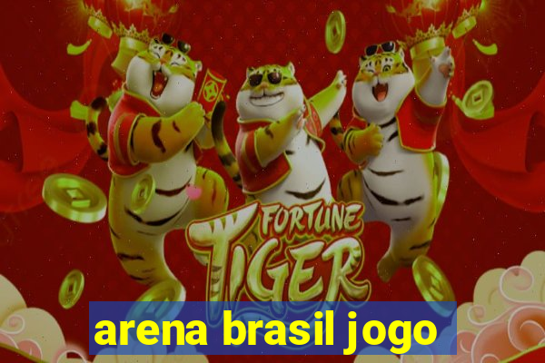 arena brasil jogo