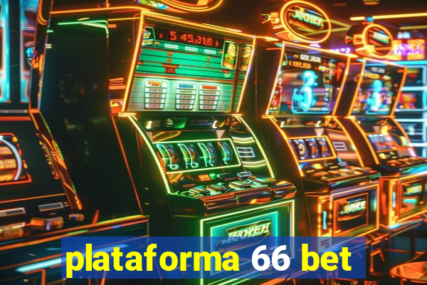 plataforma 66 bet