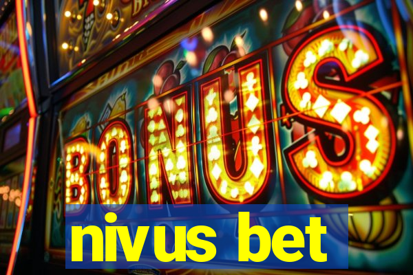 nivus bet