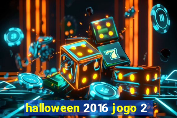 halloween 2016 jogo 2