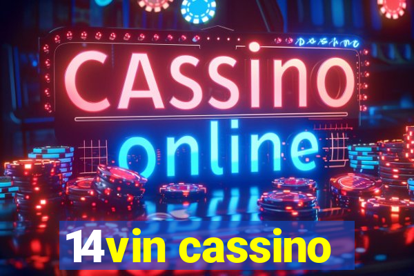 14vin cassino