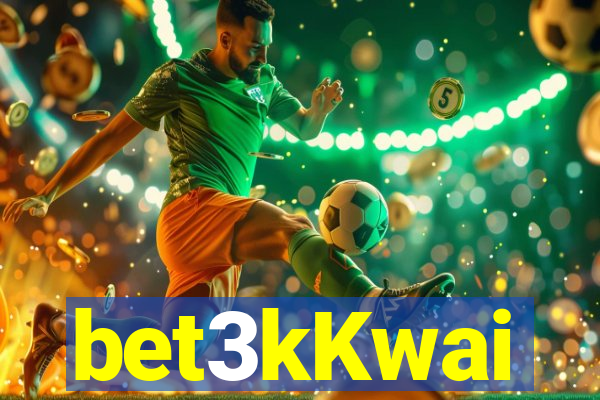 bet3kKwai